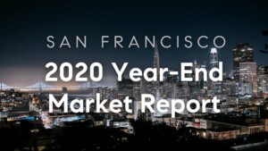 Read more about the article San Francisco Real Estate Market: 2020 Year-End Review
