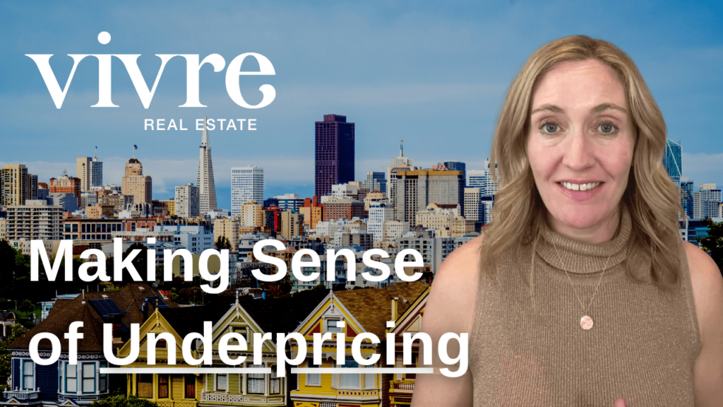 Making sense of underpricing in SF real estate