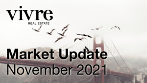 Read more about the article November 2021 San Francisco Real Estate Update