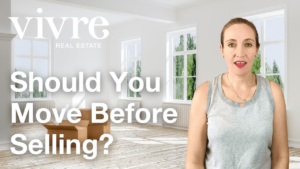 should you move before selling?