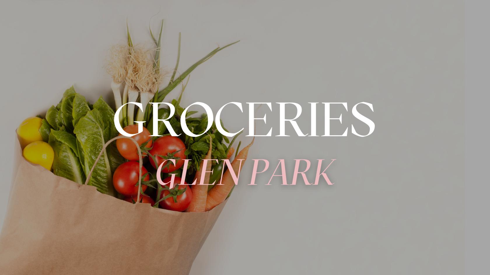 grocery stores in Glen Park