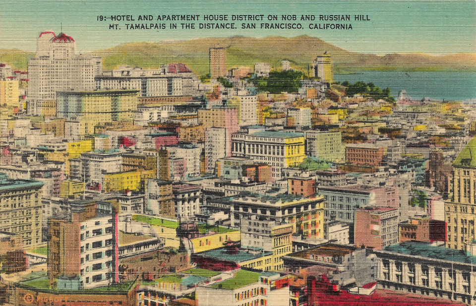 Hotel and Apartment House District from above, Nob Hill, San Francisco Postcard